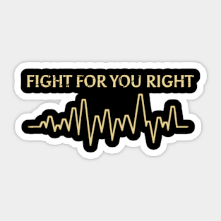 Graph style Fight For You right Sticker